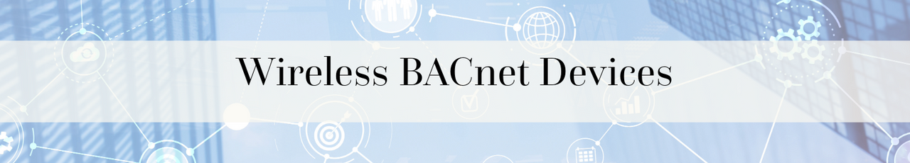 Wireless BACnet Devices